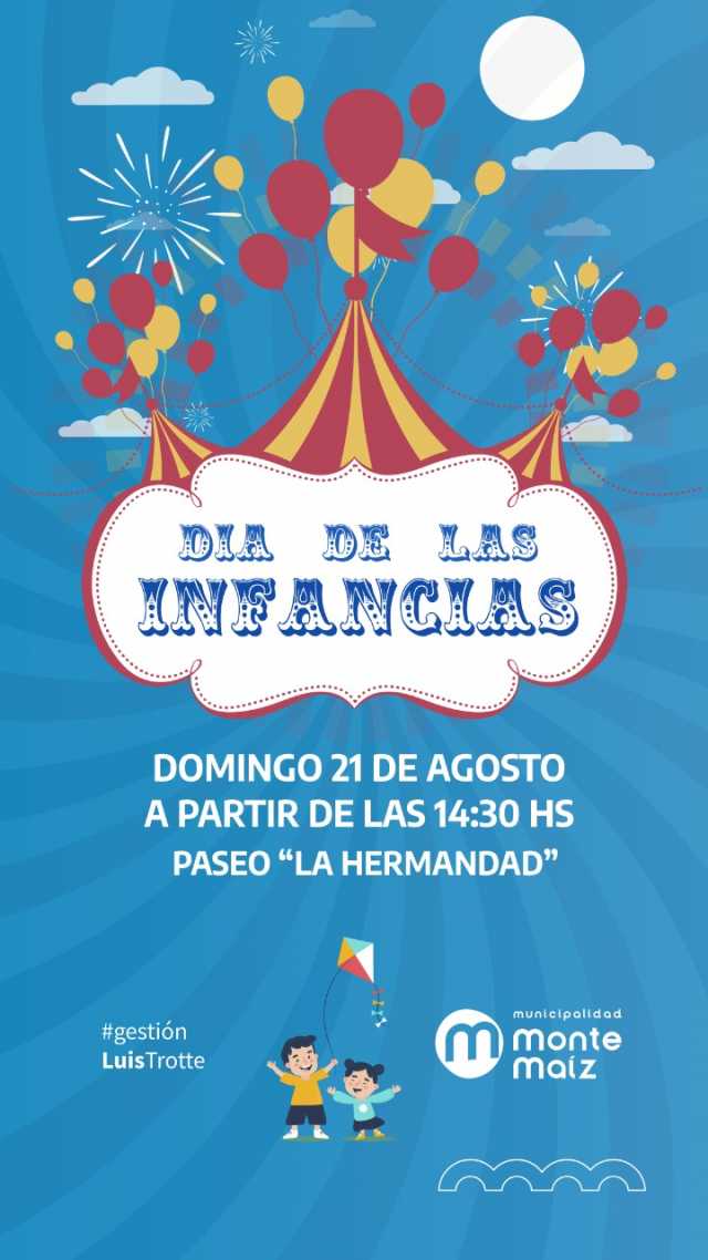CELEBRACIÓN DEL DÍA DE LAS INFANCIAS EN EL PASEO