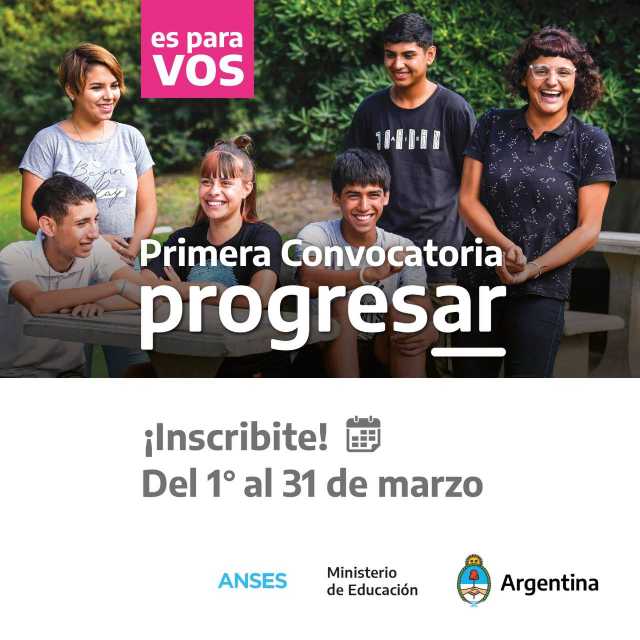 ESTÁN ABIERTAS LAS INSCRIPCIONES PARA EL PROGRAMA PROGRESAR