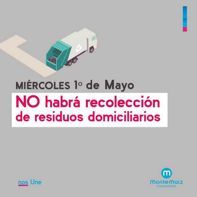 Miércoles 1º de mayo sin recolección de residuos