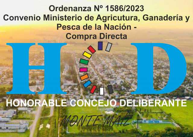 Ordenanza 1586 - Aprobación Convenio Ministerio de Agricutura, Ganadería y Pesca de la Nación - Compra Directa